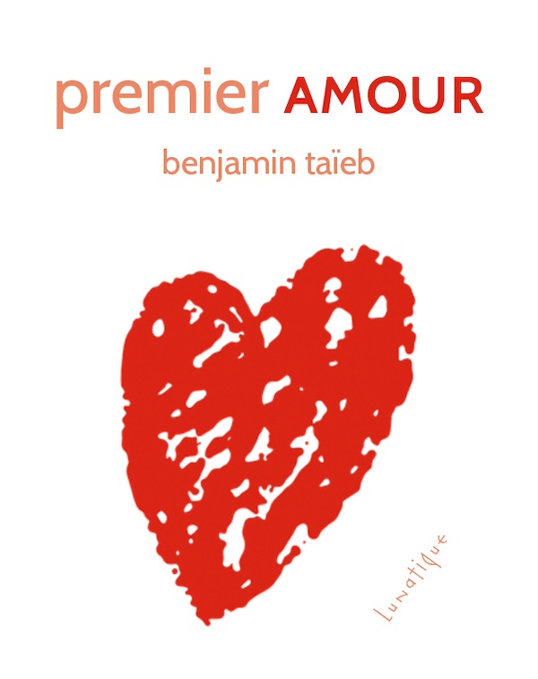 Premier amour - Lunatique