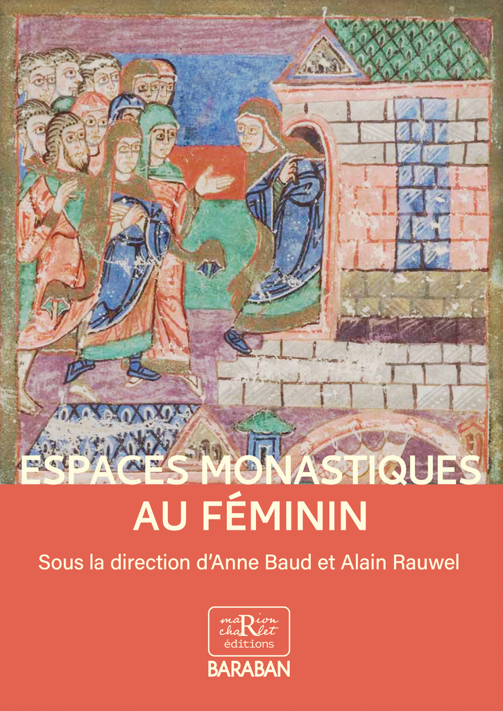 Espaces monastiques au féminin