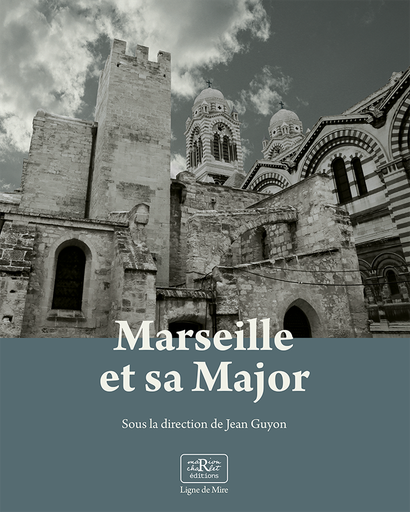 [9782956630968] Marseille et sa Major