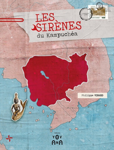 [9791095115298] Les Sirènes du Kampuchéa