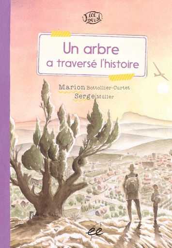 [9782906128422] Un Arbre a traversé l'histoire